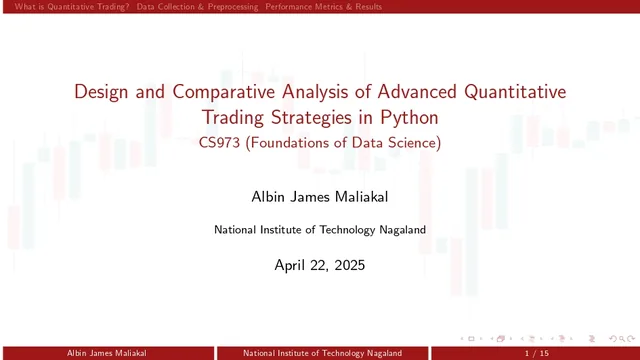 Preview image for the talk Design and Comparative Analysis of Advanced Quantitative Trading Strategies